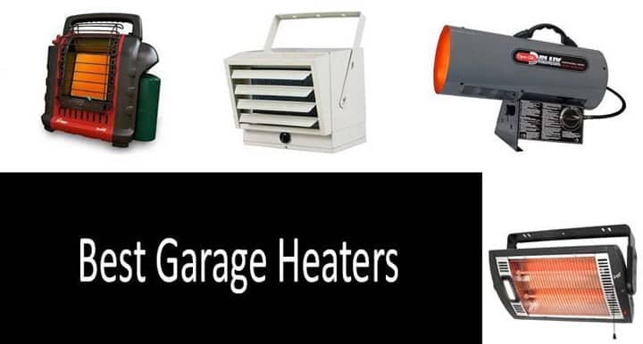 Top 15 Best Garage Heater 110V Reviews & Comparison2024